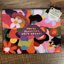 BlueQ Zippered Pouch - “You’re Beautiful Don’t Change” - 9.25”x7.25"
