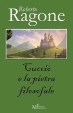Cuccio' e la pietra filosofale by Roberto Ragone (Italian) Paperback Book