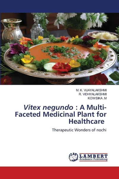 Vitex Negundo : A Multi-Faceted Medicinal Plant For Healthcare M. K. Vijayalaksh-image