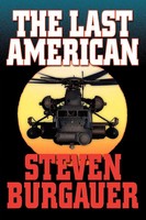 Steven Burgauer | The Last American | Taschenbuch | Englisch (2005) | Iuniverse