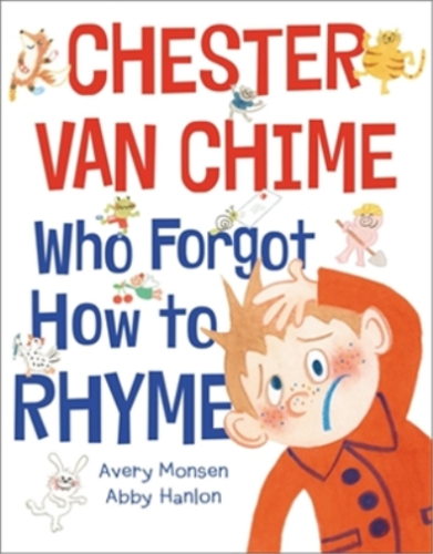 Abby Hanlon Avery M Chester Van Chime Who Forgot How to  (Hardback) (UK IMPORT) - Zdjęcie 1 z 1