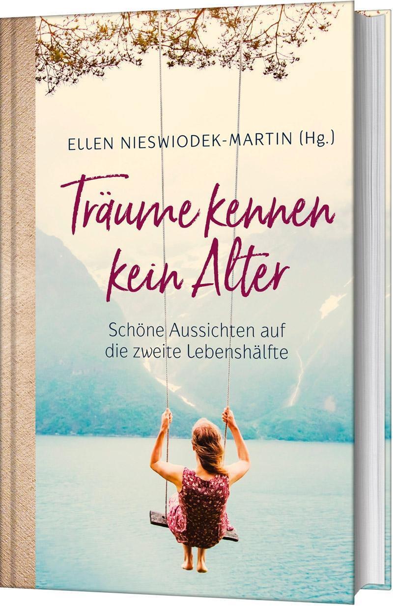 Thumbnail - Träume Kennen Kein Alter, Ellen Nieswiodek-martin