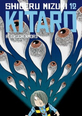 Kitaro Band 12 (Deutsche Ausgabe) Reprodukt Verlag