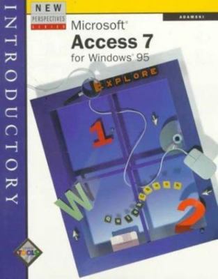 Microsoft Access 7 for Windows 95: Introductory