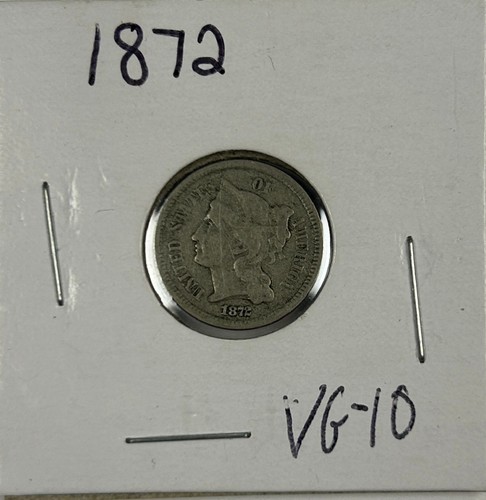 1872 Three Cent Piece (Nickel) with very good details - Free Shipping