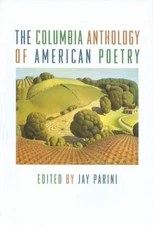 Columbia History of American Poetry, Hardcover by Parini, Jay (EDT); Millier,...
