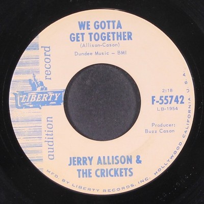 JERRY ALLISON & CRICKETS: we gotta get together / i think i've caught the blues