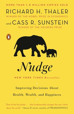 Nudge: Improving Decisions About Health, Wealth, and Happiness - paperback T...