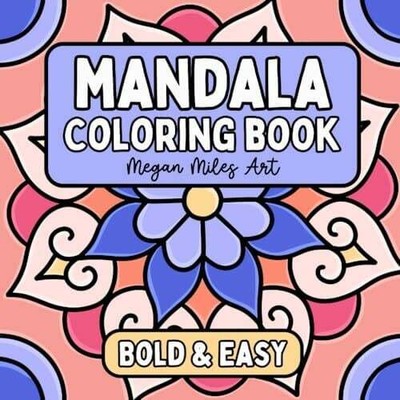 Mandala Coloring Book: Simple Designs with Bold Lines for Stress Relief Buch