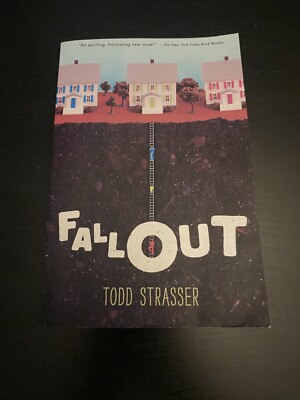 Fallout by Todd Strasser (2015, Trade Paperback)