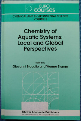 Chemistry of Aquatic Systems - Local and Global Perspectives / Bidoglio, Stumm