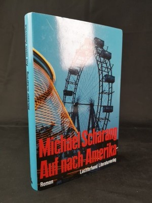 On to America [New Book] Roman Scharang, Michael: