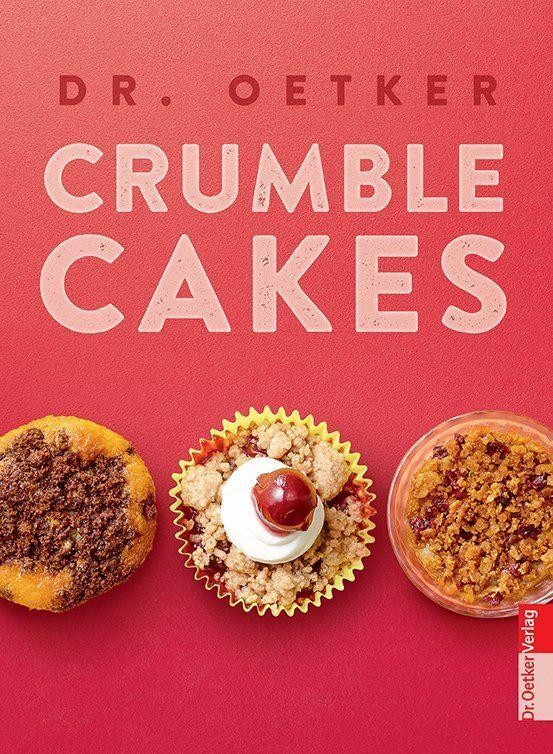 Crumble Cakes Dr. Oetker Verlag