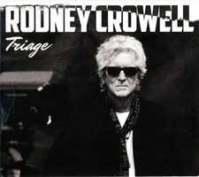 Unknown Artist: *USED* Rodney Crowell Triage Indi CD