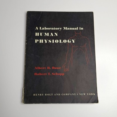 A Laboratory Manual In Human Physiology Dawe Schopp 1957 Booklet