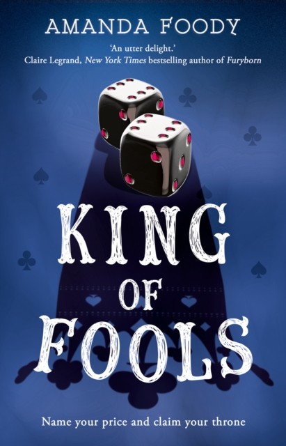 King Of Fools by Amanda Foody (Paperback Book)