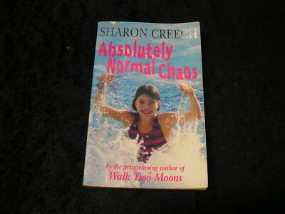 Absolutely Normal Chaos by Sharon Creech