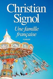 Une famille française von Signol, Christian | Buch | Zustand sehr gut