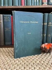 Chiropractic Physiology (Palmer Green Book by Harry Vedder)