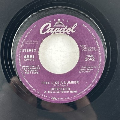BOB SEGER & THE SILVER BULLET BAND--FEEL LIKE A NUMBER / STILL HE SAME  4581 45