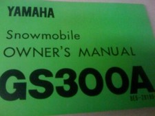 YAMAHA SNOWMOBILE OWNERS MANUAL GS300A