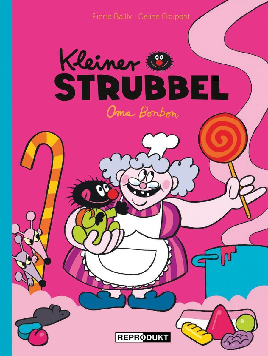 Thumbnail - Kleiner Strubbel - Oma Bonbon Pierre Bailly (u. A.) Buch Kleiner