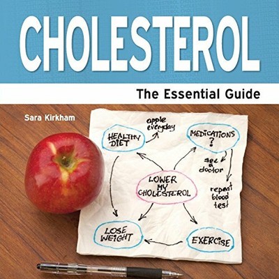 Cholesterol - The Essential Guide (Need2know) by Kirkham, Sara 186144253X