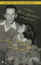 My Father's Daughter - Mass Market Paperback By Sinatra, Tina - VERY GOOD