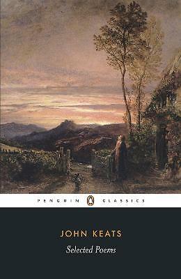 Selected Poems: Keats (Penguin Classics) by John Keats, NEW Book, FREE & FAST De