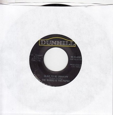 Mamas & Papas   Glad To Be Unhappy / Hey Girl 7'' 45