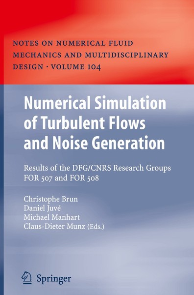 Numerical Simulation Of Turbulent Flows And Noise Generation | Buch | 9783540899-image