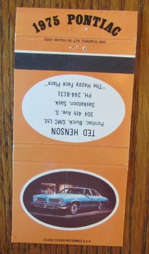 1975 TED HENSON PONTIAC BUICK CAR DEALER MATCHCOVER (SASKATOON SASKATCHEWAN) E19