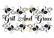 Sublimation Print Grit And Grace Black Ready To Press Heat Transfer