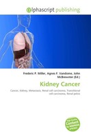 Kidney Cancer Frederic P. Miller