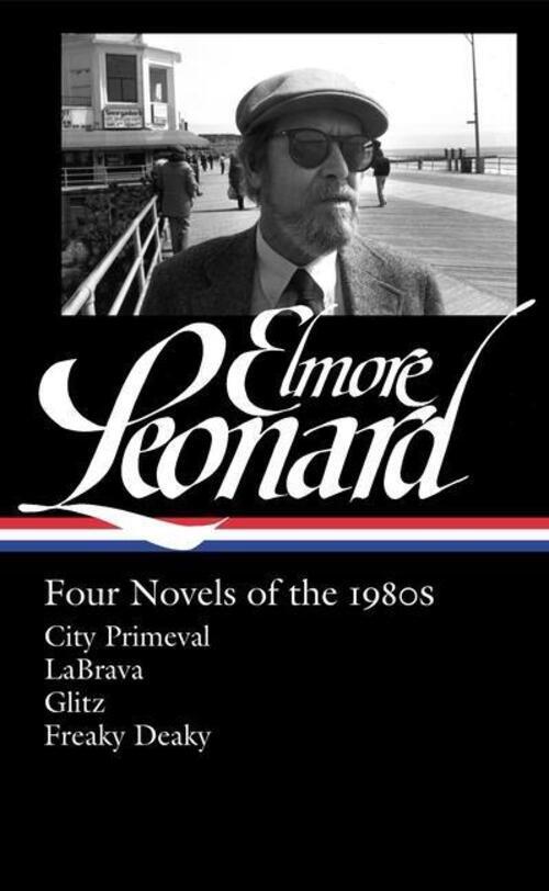 Thumbnail - Elmore Leonard | Elmore Leonard: Four Novels Of The 1980s (loa 267):