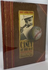 Ernest Lawrence THAYER, Christopher Bing / Casey at the Bat Signed 1st ed 2000