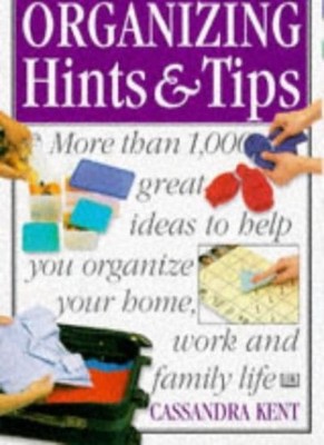 ULTIMATE BOOK OF ORGANISING HINTS AND TIPS (THE ULTIMATE),CASSAN