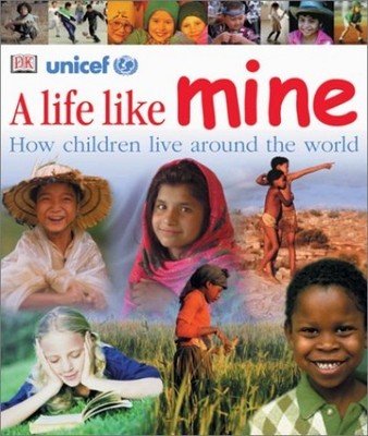 A Life Like Mine - Hardcover By DK - ACCEPTABLE