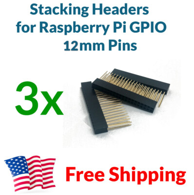 3X Raspberry Pi Stacking GPIO Header 2x20 40P 40-pin 2.54 Female Extra Long Pins