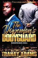 The Dopeman's Bodyguard Righteous Kill Tranay Adams Taschenbuch Englisch 2019