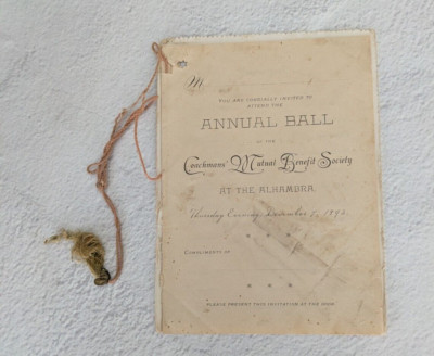 Coachmans Mutual Benefit Society 1893 Invitation to Annual Ball At The Alhambra 