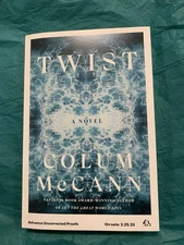 Twist: A Novel by Colum McCann (softcover)