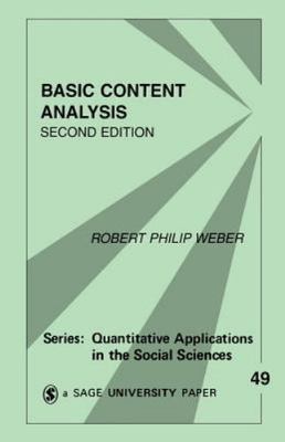 Basic Content Analysis (Quantitative Applications in the Social Sciences) Rober