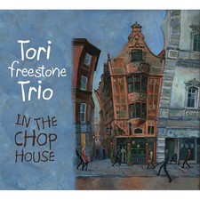 Image of Tori Freestone Trio In the Chop House CD WR4648 NEW