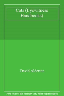 Cats (Eyewitness Handbooks),David Alderton