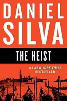 The Heist: A Novel (Gabriel Allon) von Silva, Daniel | Buch | Zustand gut