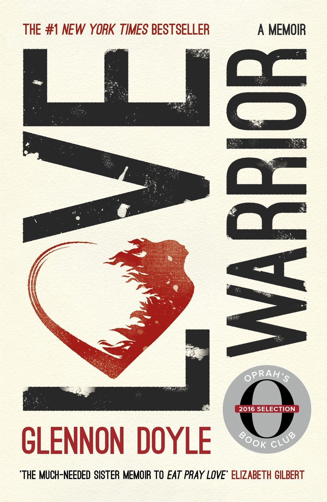 Thumbnail - Love Warrior (oprah's Book Club) | A Memoir | Glennon Doyle Melton |