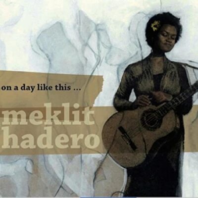 (CD) Meklit Hadero - On a day like this