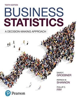 Business Statistics 10e Global Edition