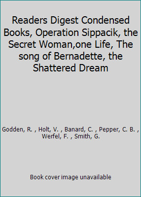 Readers Digest Condensed Books, Operation Sippacik, the Secret Woman,one...